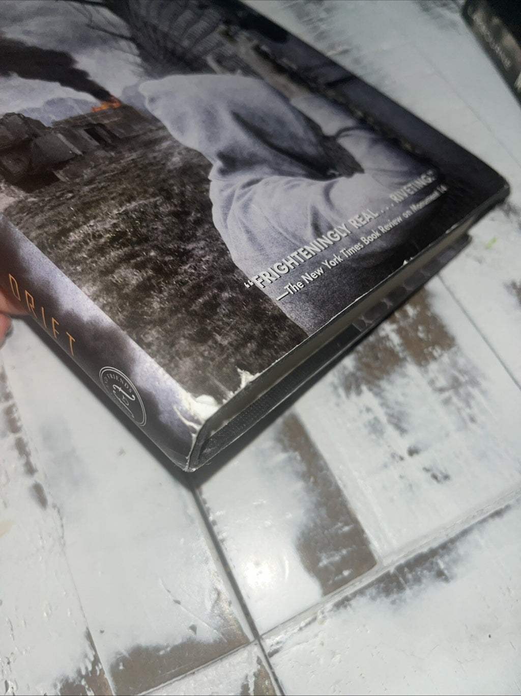 Monument 14: Savage Drift (Monument 14 Series) - Hardcover And Softcover